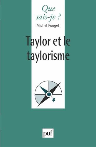 Taylor et le taylorisme