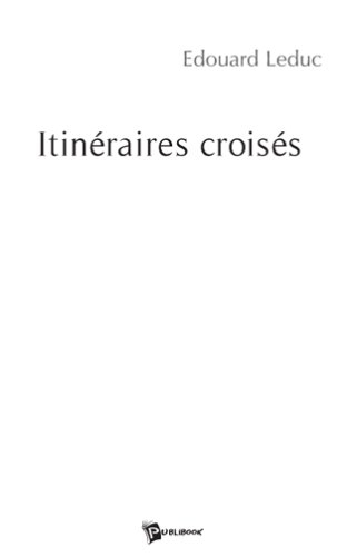 itinéraires croisés