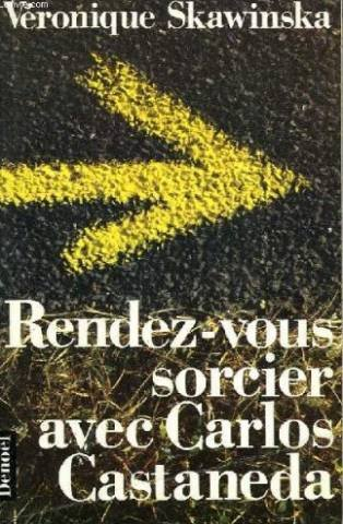 Rendez-vous sorcier avec Carlos Castaneda