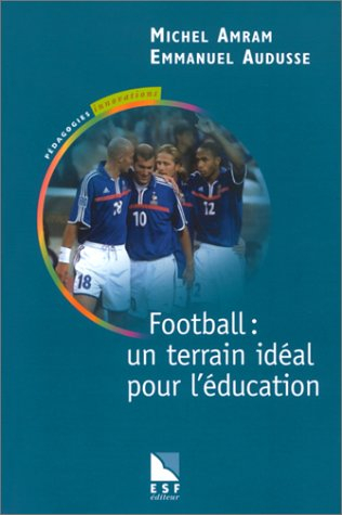 Football : un terrain idéal pour l'éducation