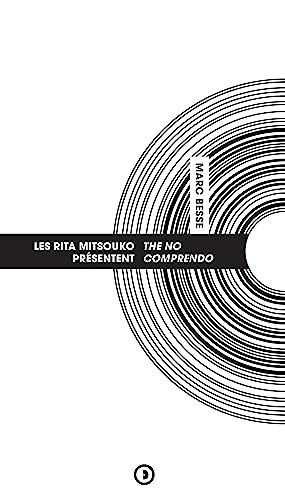 Les Rita Mitsouko présentent : The no comprendo