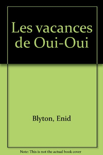 les vacances de oui-oui