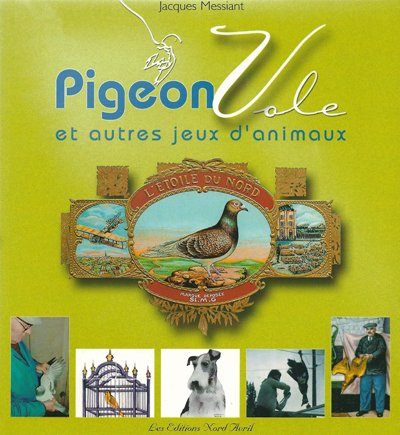 Pigeon vole : et autres jeux d'animaux