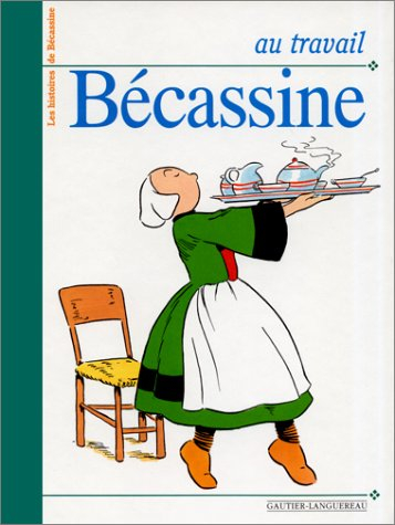 Au travail, Bécassine