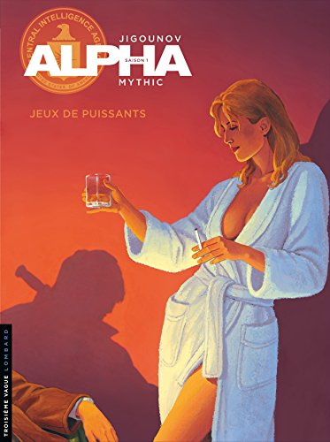Alpha. Vol. 8. Jeux de puissants