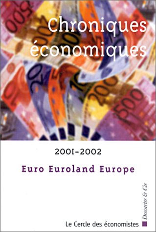 Chroniques économiques 2001