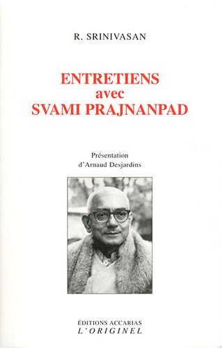 Entretiens avec Svami Prajnanpad