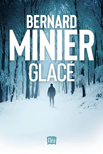 Glacé : thriller