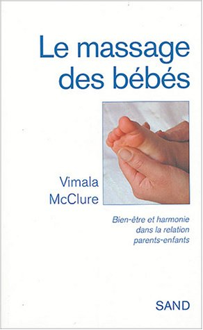 Le massage des bébés : bien-être et harmonie dans la relation parents-enfants