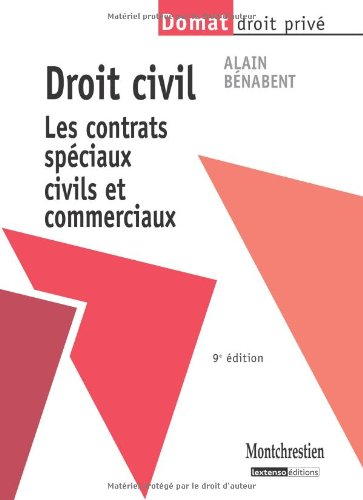 Droit civil : les contrats spéciaux civils et commerciaux