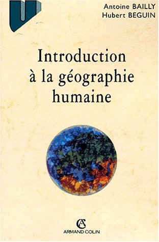 Introduction à la géographie humaine. 8ème édition