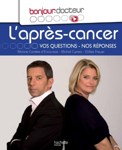 L'après-cancer : vos questions, nos réponses