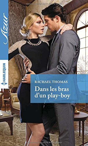 Dans les bras d'un play-boy