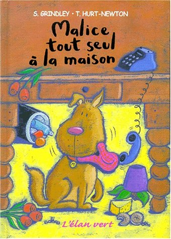 Malice tout seul à la maison