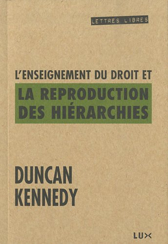 L’ enseignement du droit et la reproduction des hiérarchies