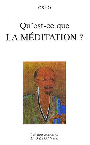 Qu'est-ce que la méditation ?