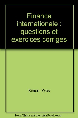 finance internationale : questions et exercices corriges