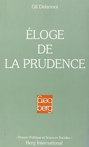 Eloge de la prudence