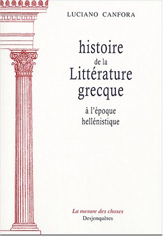 Histoire de la littérature grecque à l'époque hellénistique