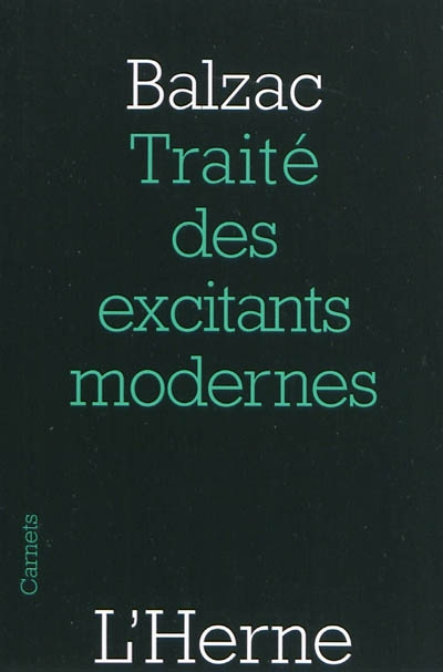 Traité des excitants modernes