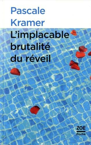 L'implacable brutalité du réveil