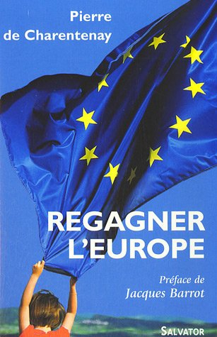 Regagner l'Europe