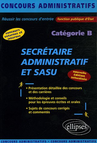 Secrétaire administratif et SASU : catégorie B