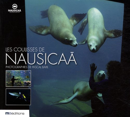 Les coulisses de Nausicaa