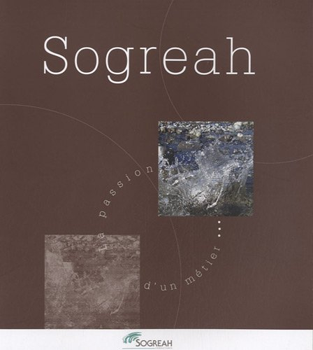 sogreah : la passion d'un métier