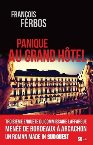 Panique au Grand Hôtel