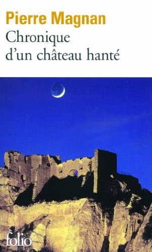 Chronique d'un château hanté