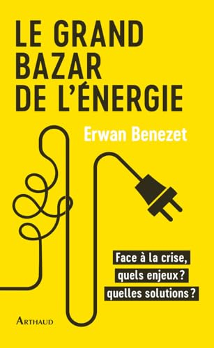 Le grand bazar de l'énergie