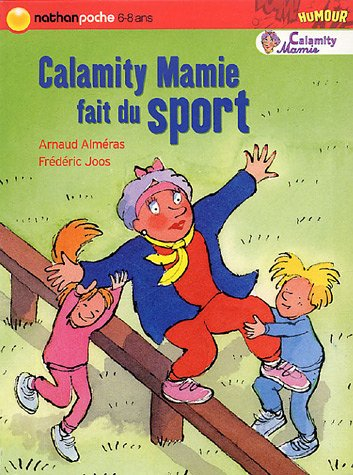 Calamity Mamie. Calamity Mamie fait du sport