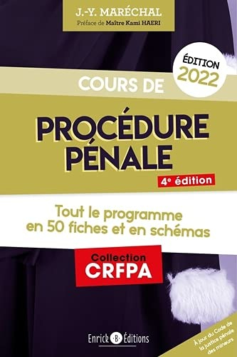 Cours de procédure pénale 2022 : tout le programme en 50 fiches et en schémas