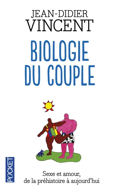 Biologie du couple : essai