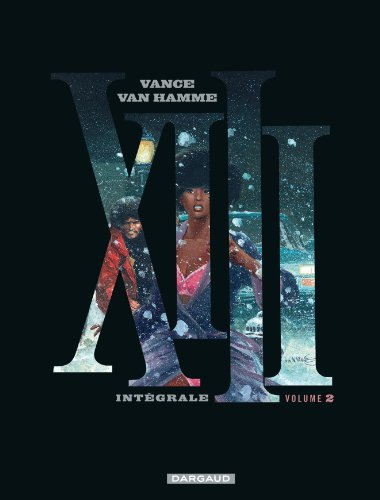 XIII : intégrale. Vol. 2