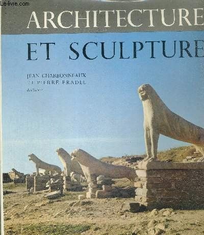 architecture et sculpture , tome 3 : moyen âge et renaissance