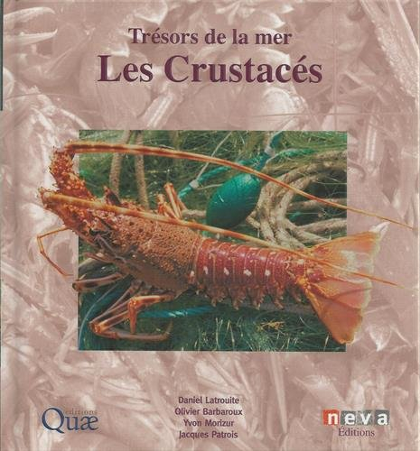 Les crustacés : trésors de la mer