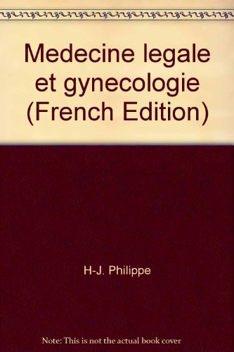 Médecine légale et gynécologie : journée parisienne de gynécologie