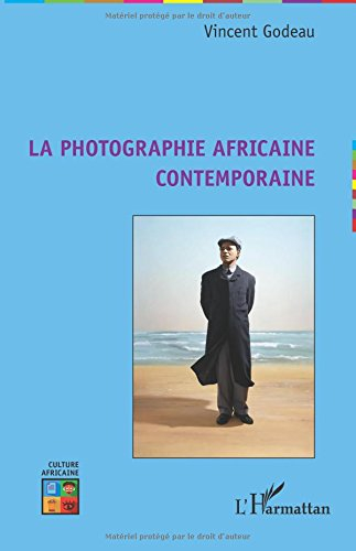 La photographie africaine contemporaine