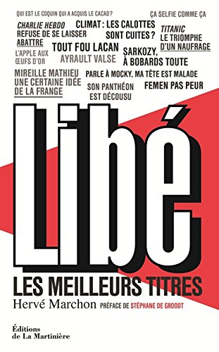 Libé : les meilleurs titres