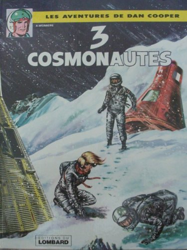dan cooper: 3 cosmonautes.