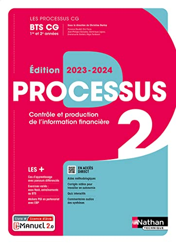 Processus 2 BTS CG 1re et 2e années : contrôle et production de l'information financière : livre + l