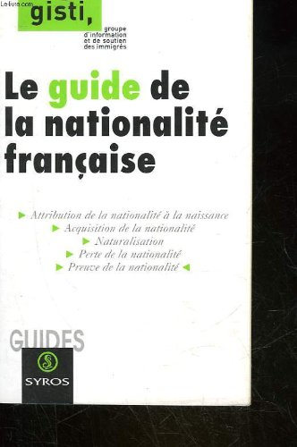 Le guide de la nationalité française