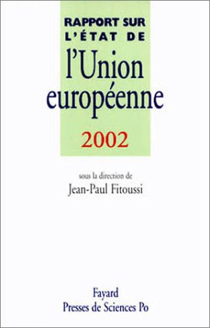 Rapport sur l'état de l'Union européenne : 2002