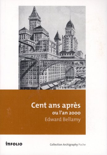 Cent ans après ou L'an 2000