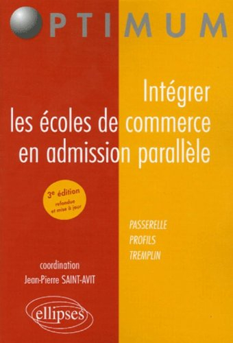 Intégrer les écoles de commerce en admission parallèle : passerelle, profils, tremplin