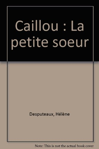 caillou. la petite soeur