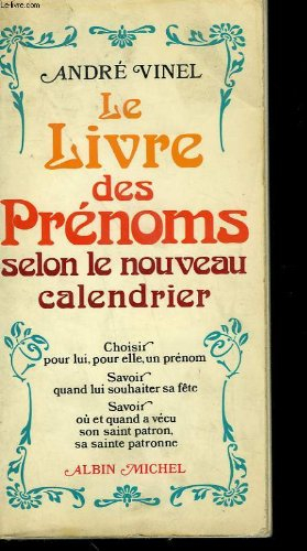 le livre des prenoms selon le nouveau calendrier.