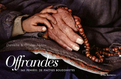 Offrandes : 365 pensées de maîtres bouddhistes